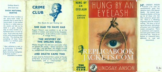 Anson, Lindsay HUNG BY AN EYELASH 1st UK 1939