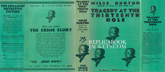 Burton, Miles TRAGEDY AT THE THIRTEENTH HOLE 1st UK 1933