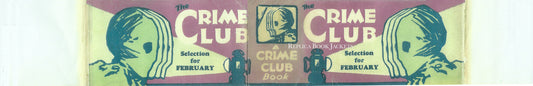 COLLINS CRIME CLUB WIDE WRAP-AROUND BAND FEBRUARY 1931