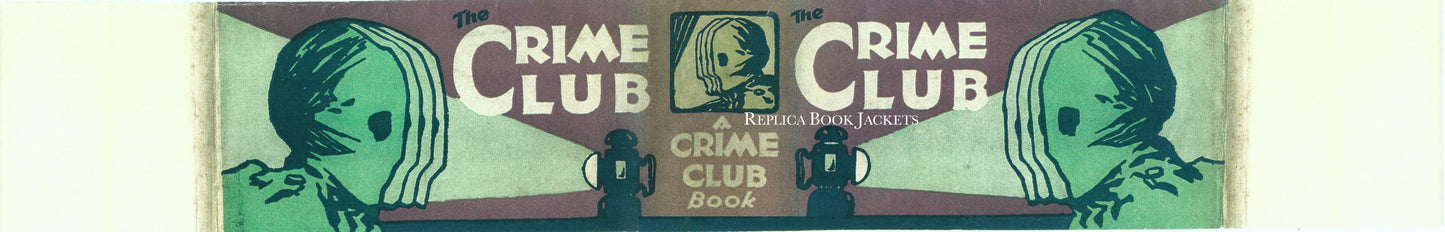 COLLINS CRIME CLUB WIDE WRAP-AROUND BAND EARLY-1930s