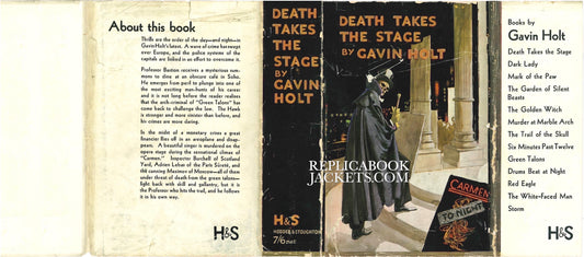 Holt, Gavin DEATH TAKES THE STAGE 1st UK 1934