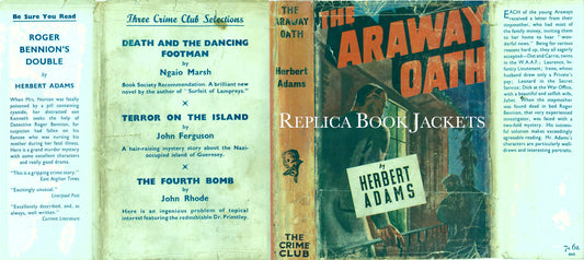 Adams, Herbert THE ARAWAY OATH 1st UK 1942