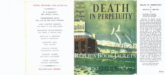 Browne, Douglas G. DEATH IN PERPETUITY 1st UK 1950