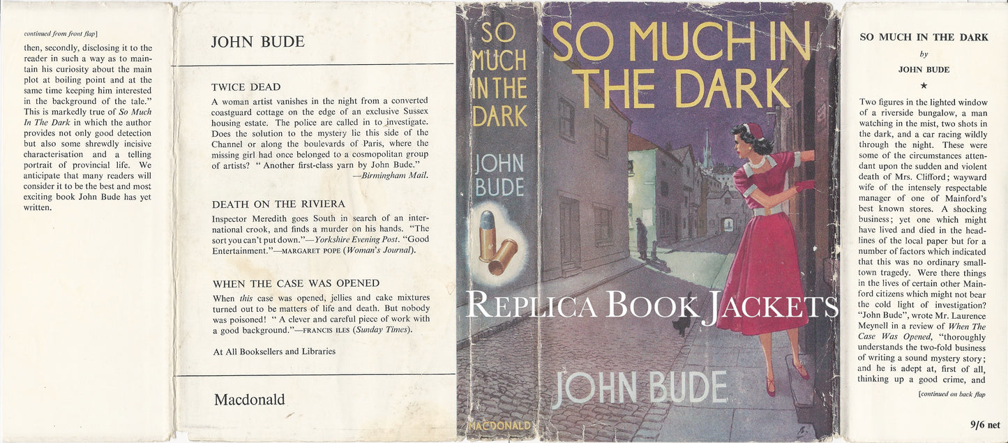 Bude, John SO MUCH IN THE DARK 1st UK 1954