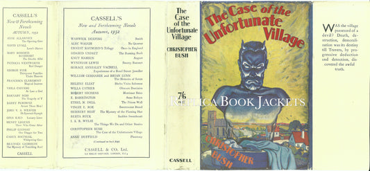 Bush, Christopher THE CASE OF THE UNFORTUNATE VILLAGE 1st UK 1932