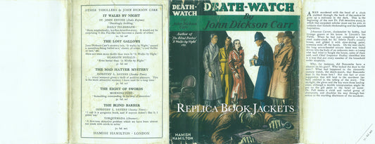 Carr, John Dickson DEATH-WATCH 1st UK 1935