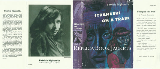 Highsmith, Patricia STRANGERS ON A TRAIN 1st US 1950