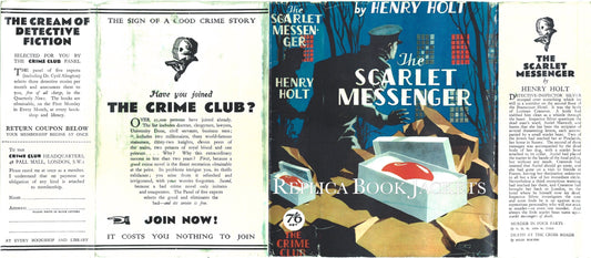 Holt, Henry THE SCARLET MESSENGER 1st UK 1933