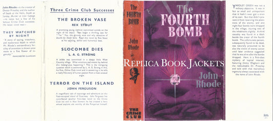 Rhode, John THE FOURTH BOMB 1st UK 1942