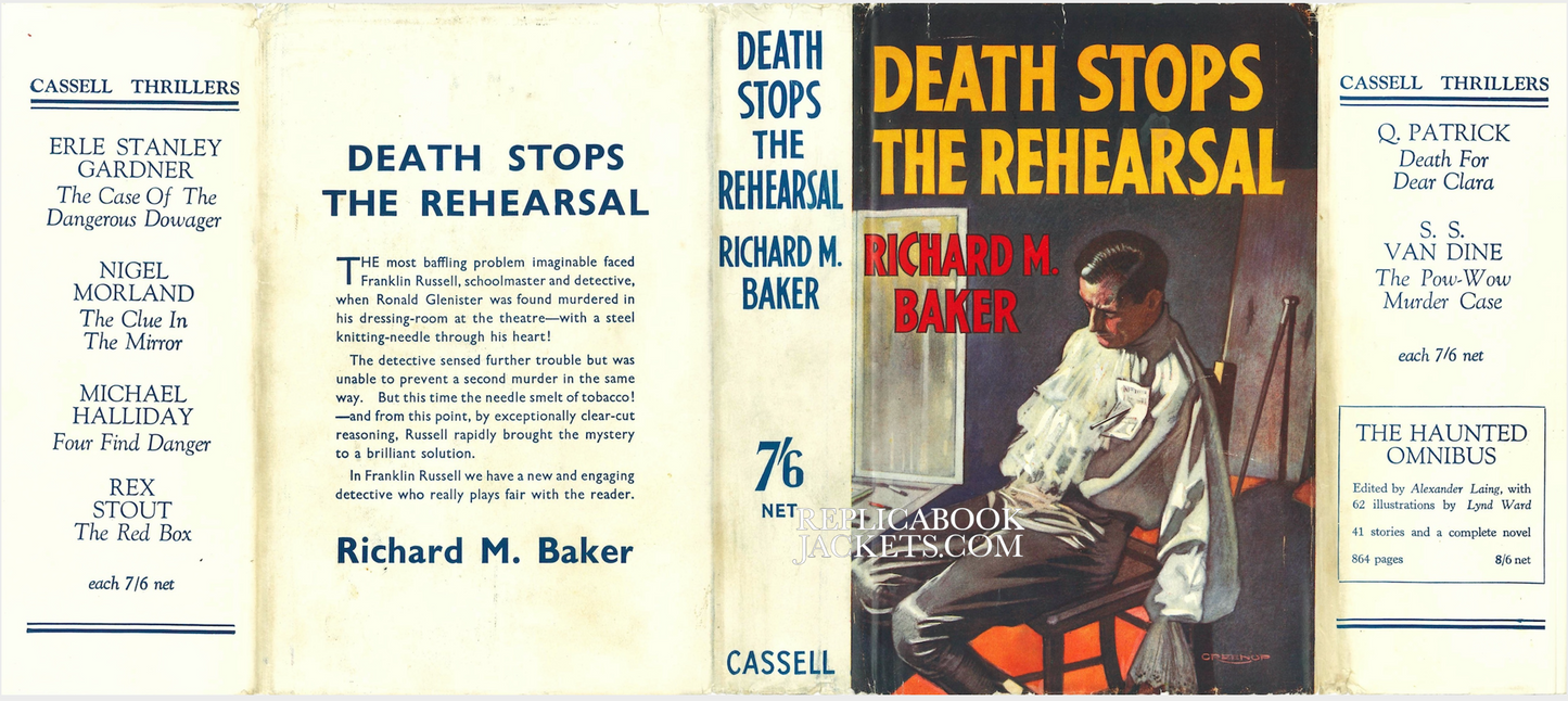 Baker, Richard M. DEATH STOPS THE REHEARSAL 1st UK 1937