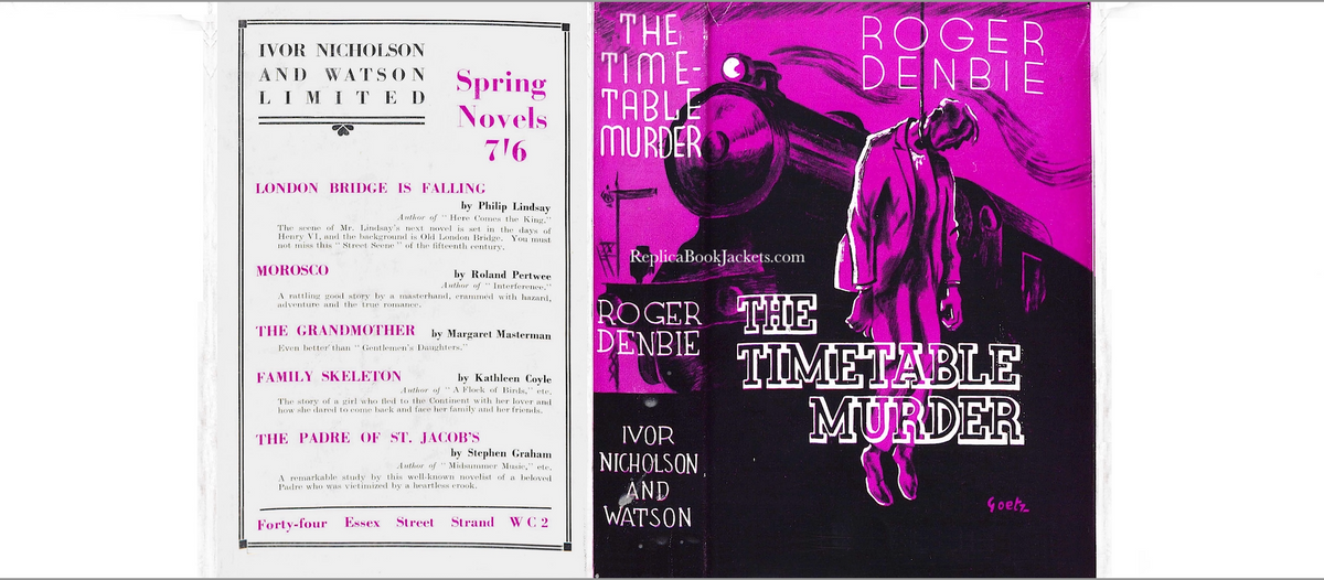 Denbie, Roger THE TIMETABLE MURDER. 1st UK 1934