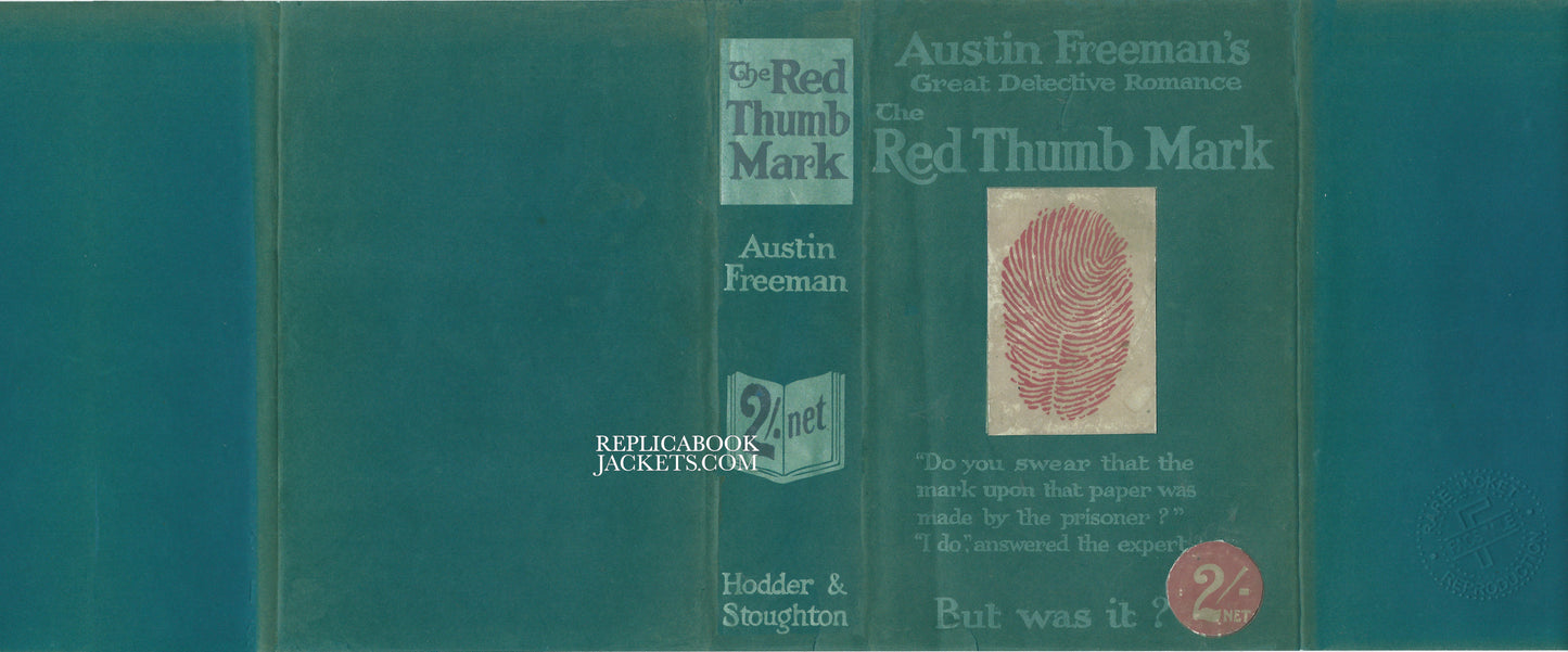 Freeman, R. Austin THE RED THUMB MARK 2nd UK 1911 with Overlays