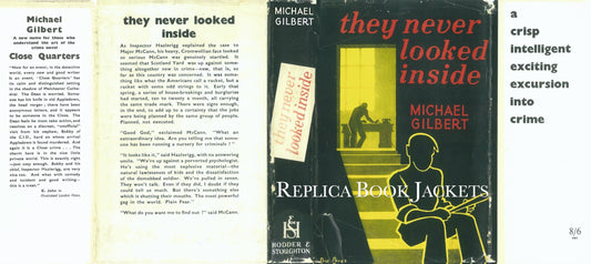 Gilbert, Michael THEY NEVER LOOKED INSIDE 1st UK 1949