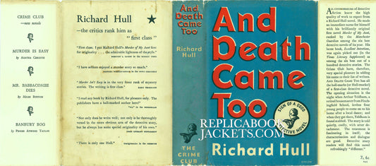 Hull, Richard AND DEATH CAME TOO 1st UK 1939