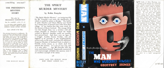Homes, Geoffrey THE MAN WHO MURDERED HIMSELF 1st UK 1936