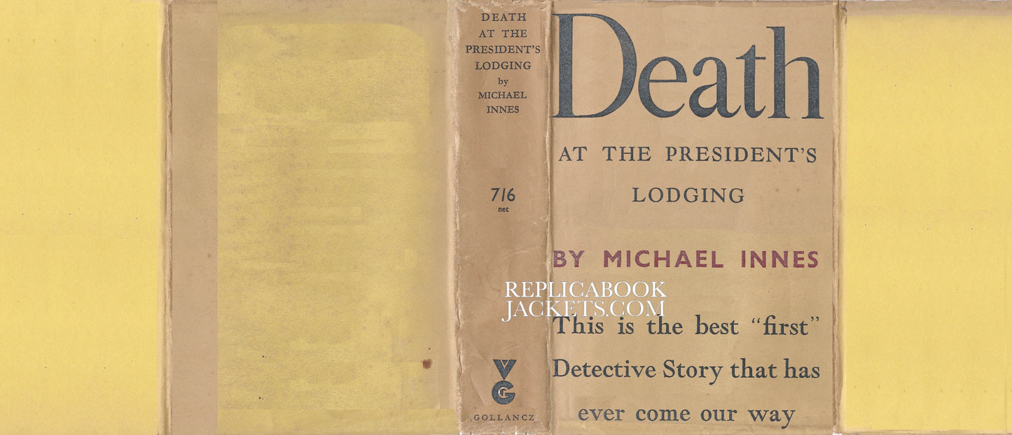 Innes, Michael. DEATH AT THE PRESIDENTS LODGING 1st UK 1936