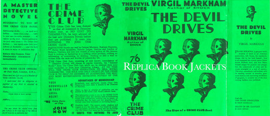 Markham, Virgil. THE DEVIL DRIVES 1st UK 1932