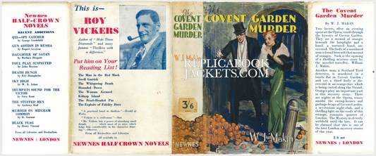 Makin, W.J. THE COVENT GARDEN MURDER 1st UK 1938