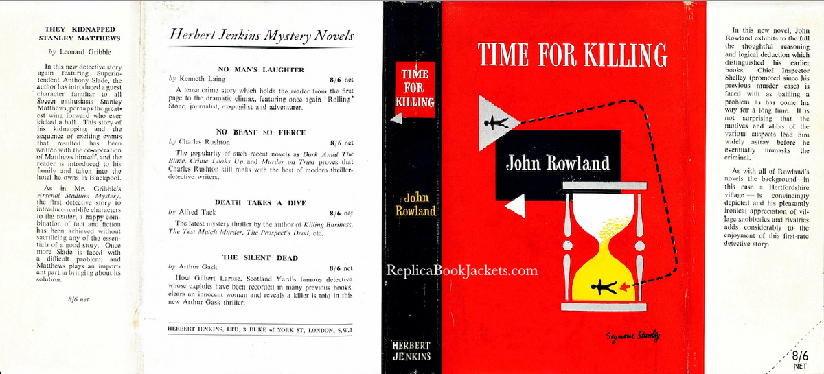 Rowland, John TIME FOR KILLING 1st UK 1950