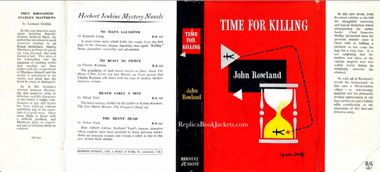 Rowland, John TIME FOR KILLING 1st UK 1950