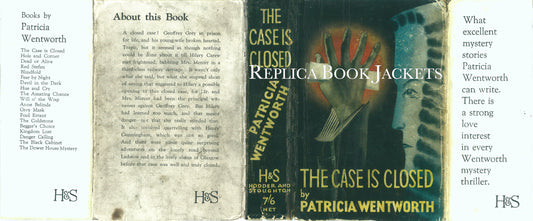 Wentworth, Patricia THE CASE IS CLOSED 1st UK 1937