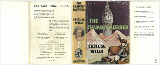 Wills, Cecil M. THE CHAMOIS MURDER 1st UK 1935