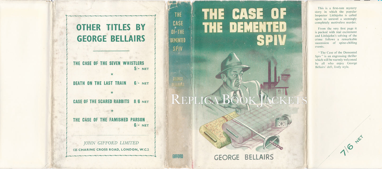 Bellairs, George THE CASE OF THE DEMENTED SPIV 1st UK 1950
