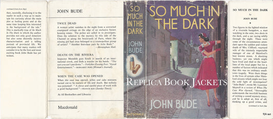 Bude, John SO MUCH IN THE DARK 1st UK 1954