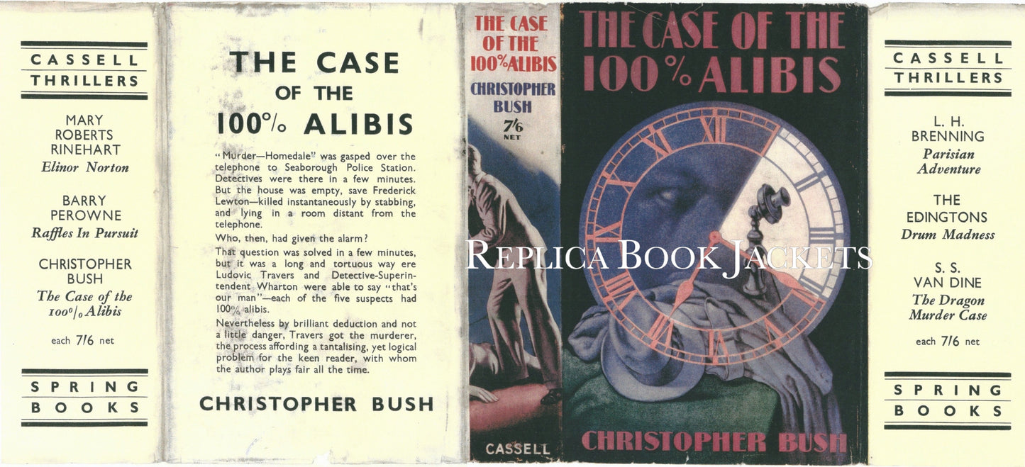 Bush, Christopher THE CASE OF THE 100% ALIBIS 1st UK 1934