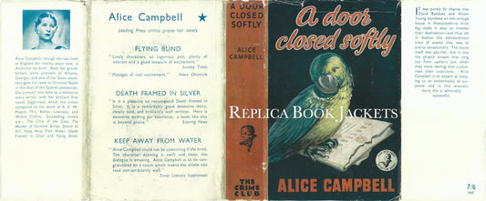 Campbell, Alice A DOOR CLOSED SOFTLY 1st UK 1939