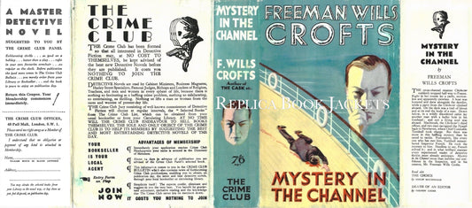 Crofts, Freeman Wills MYSTERY IN THE CHANNEL 1st UK 1931
