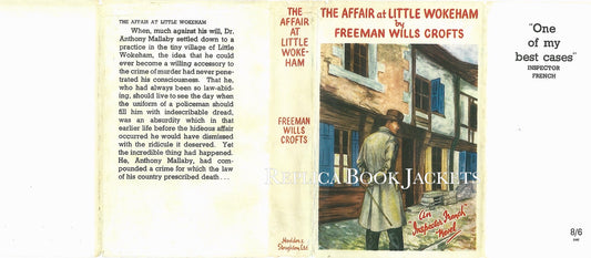 Crofts, Freeman Wills THE AFFAIR AT LITTLE WOKEHAM 1st UK 1943