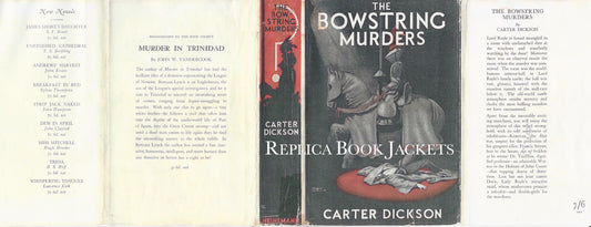 Dickson, Carter THE BOWSTRING MURDERS 1st UK 1934
