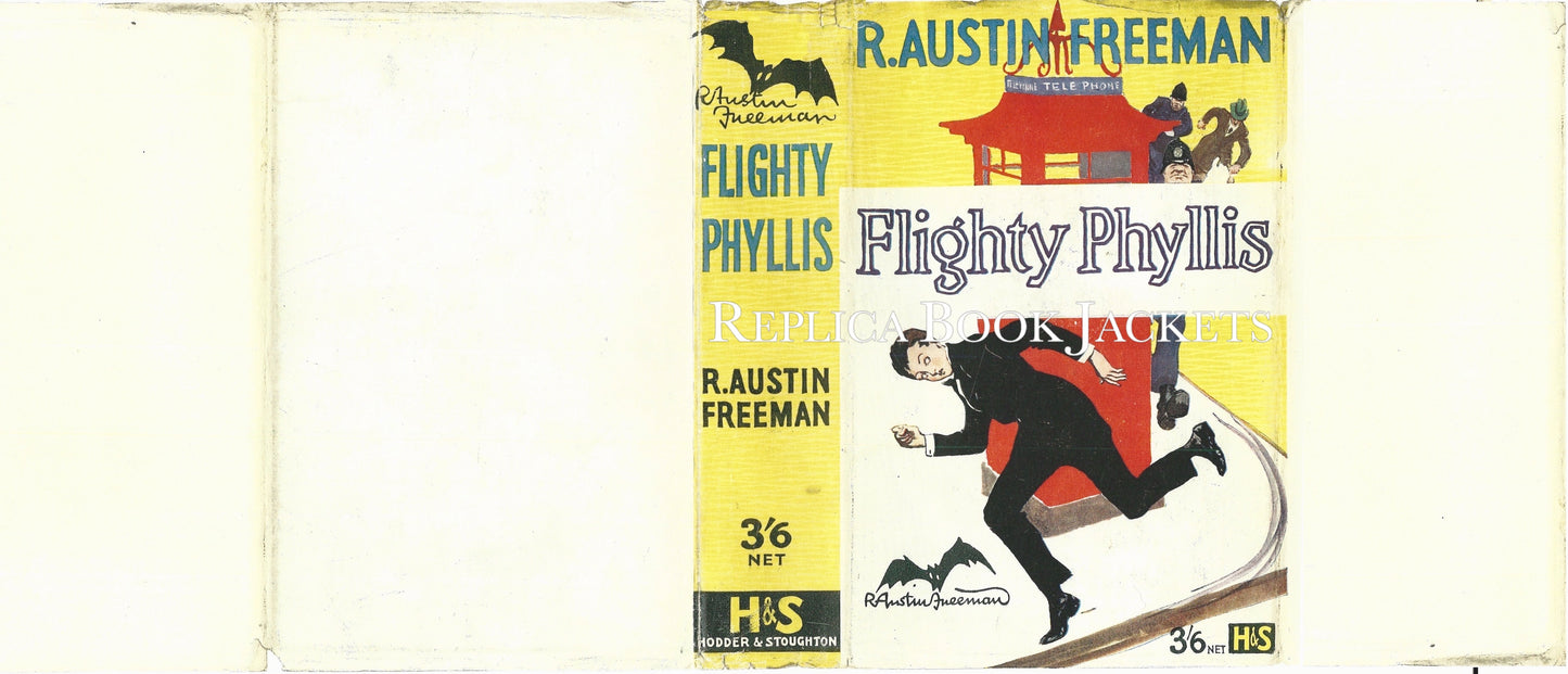 Freeman, R. Austin FLIGHTY PHYLLIS (proof) 1st UK 1928