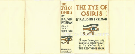 Freeman, R. Austin THE EYE OF OSIRIS 1st UK 1911