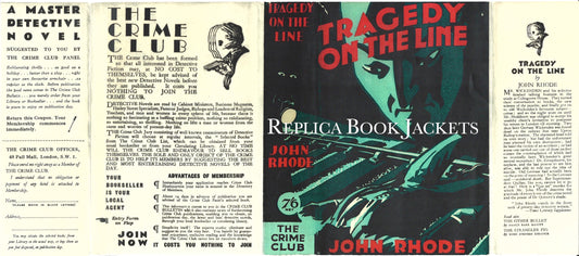 Rhode, John TRAGEDY ON THE LINE 1st UK 1931