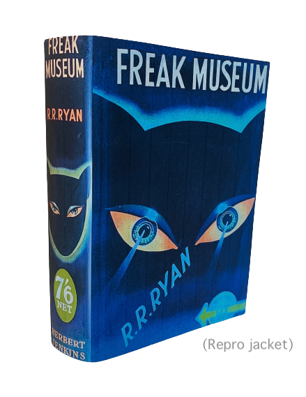 Ryan, R.R. FREAK MUSEUM